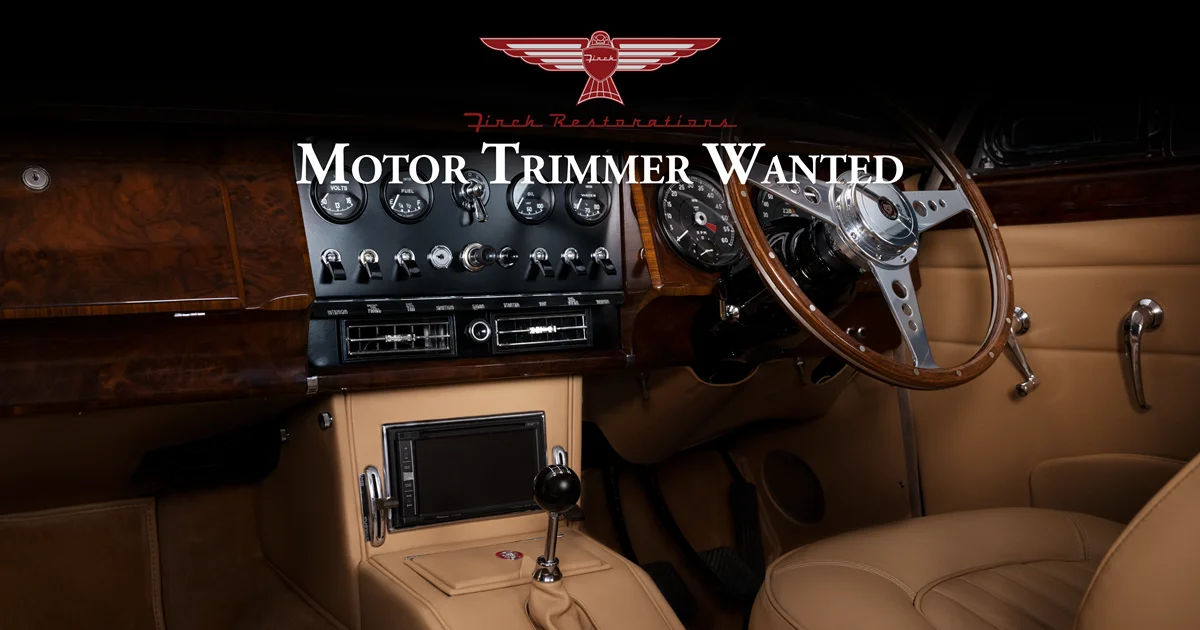 Finch Restorations seek to hire a Professional Motor Trimmer